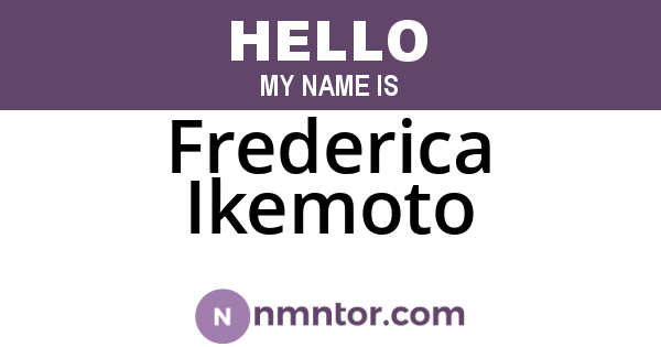 Frederica Ikemoto