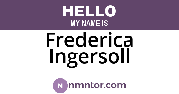 Frederica Ingersoll