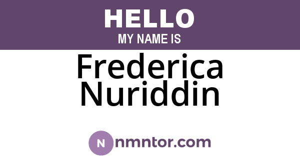 Frederica Nuriddin
