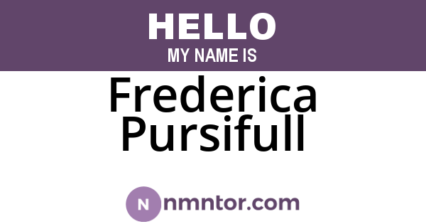Frederica Pursifull