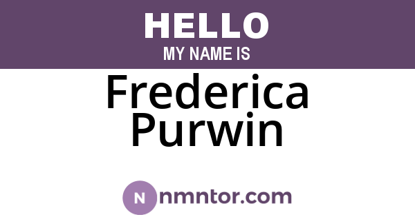 Frederica Purwin
