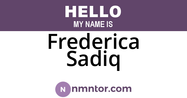 Frederica Sadiq