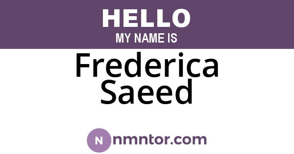 Frederica Saeed