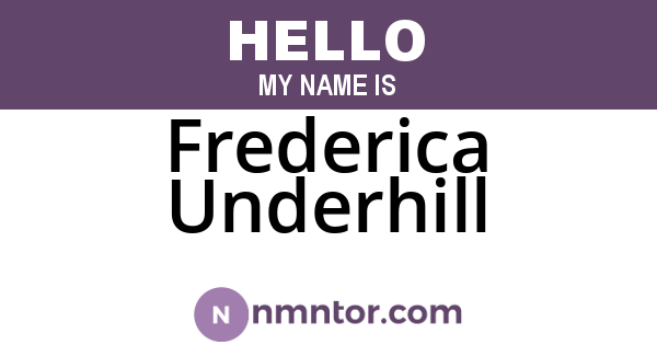 Frederica Underhill