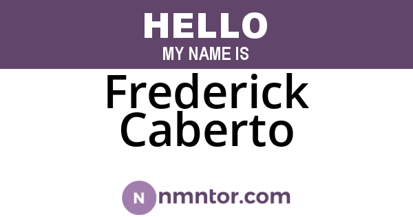 Frederick Caberto
