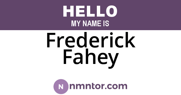 Frederick Fahey