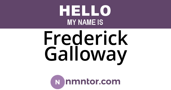 Frederick Galloway
