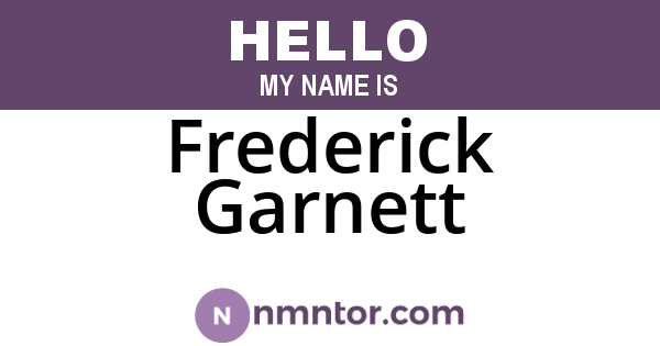 Frederick Garnett