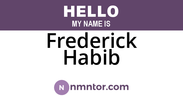 Frederick Habib