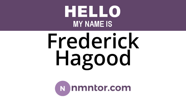 Frederick Hagood