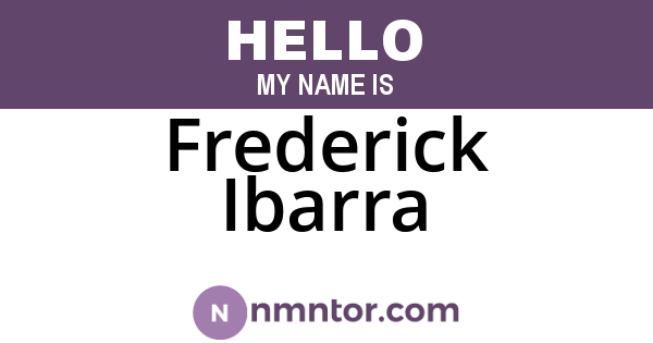 Frederick Ibarra