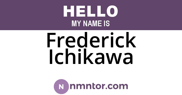 Frederick Ichikawa