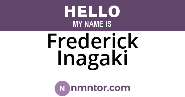 Frederick Inagaki