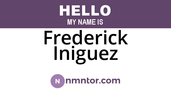 Frederick Iniguez