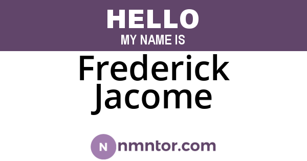 Frederick Jacome