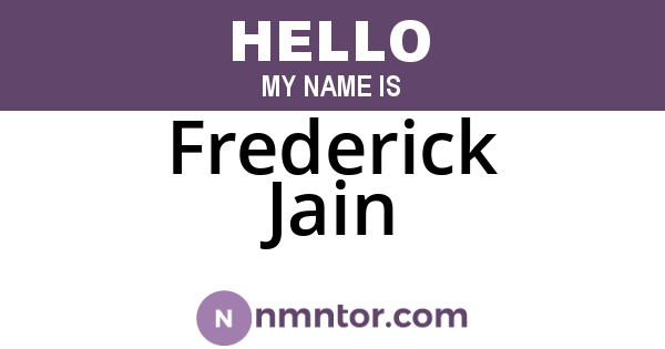 Frederick Jain