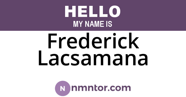 Frederick Lacsamana