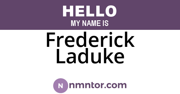 Frederick Laduke