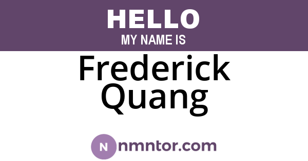 Frederick Quang