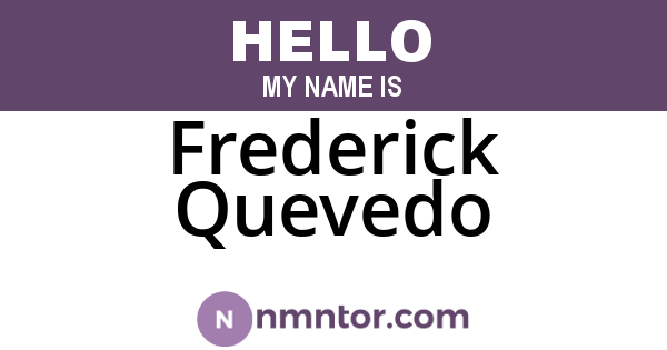 Frederick Quevedo