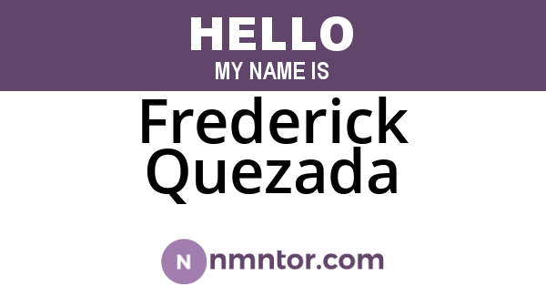 Frederick Quezada