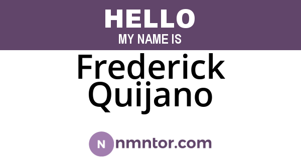 Frederick Quijano