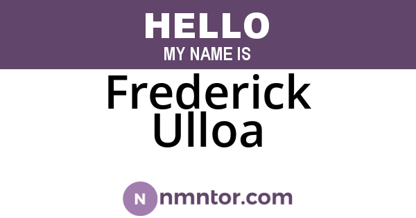 Frederick Ulloa