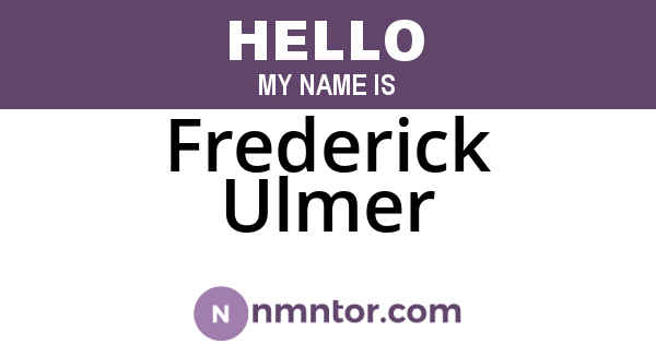 Frederick Ulmer