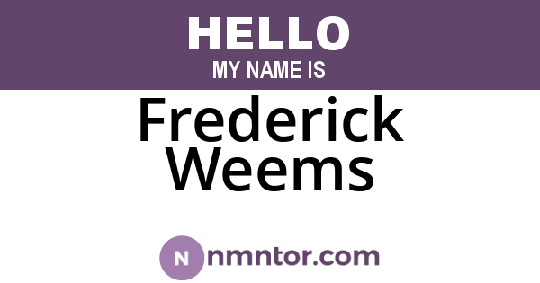 Frederick Weems