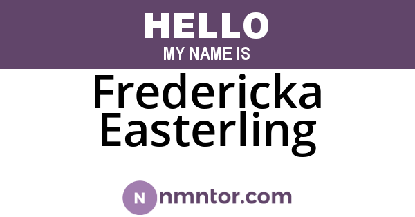 Fredericka Easterling
