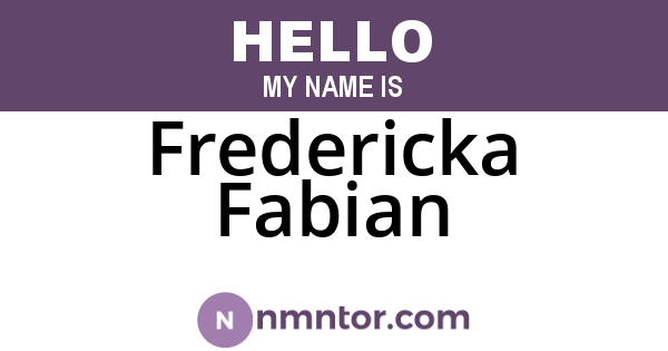 Fredericka Fabian