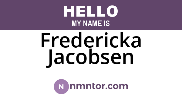 Fredericka Jacobsen