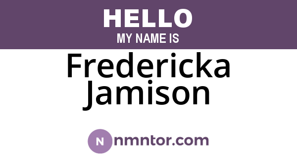Fredericka Jamison