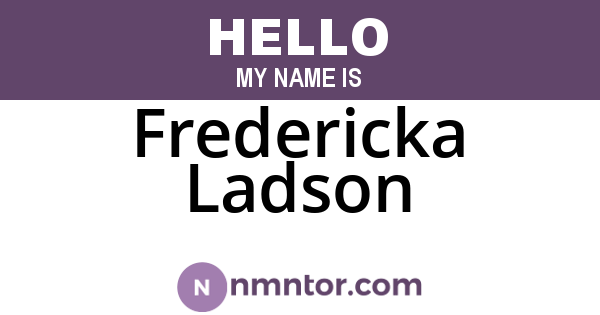 Fredericka Ladson