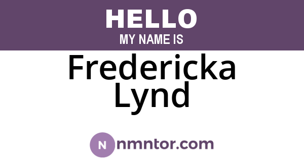 Fredericka Lynd