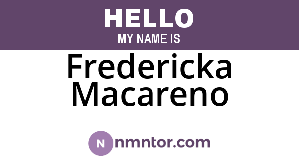 Fredericka Macareno
