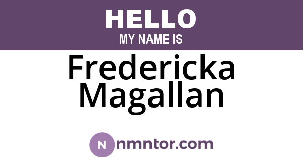 Fredericka Magallan