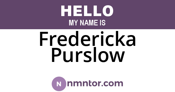 Fredericka Purslow