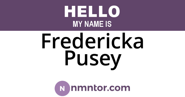 Fredericka Pusey