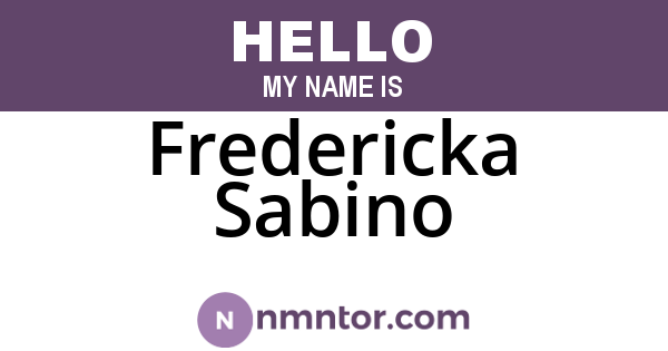 Fredericka Sabino