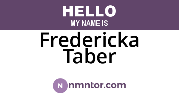 Fredericka Taber