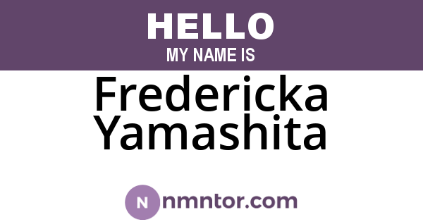 Fredericka Yamashita