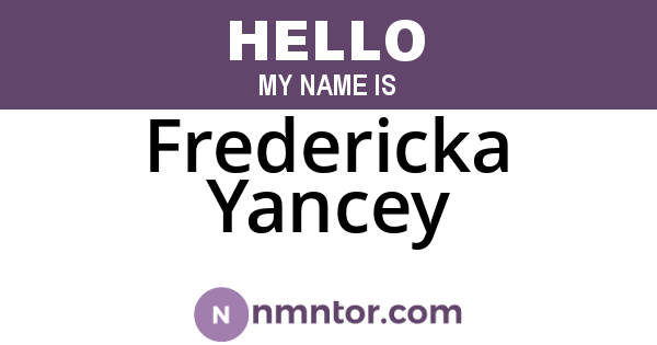 Fredericka Yancey