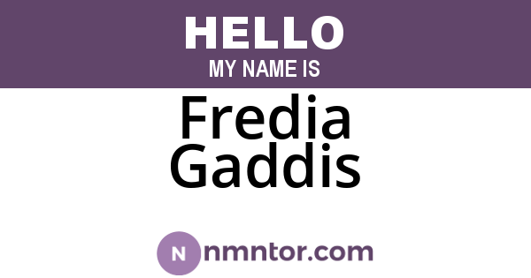 Fredia Gaddis