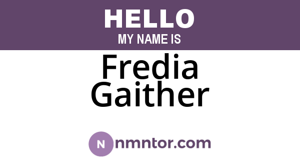 Fredia Gaither