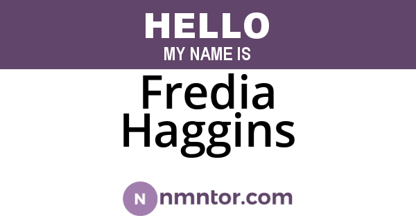 Fredia Haggins