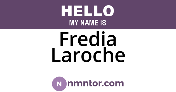 Fredia Laroche