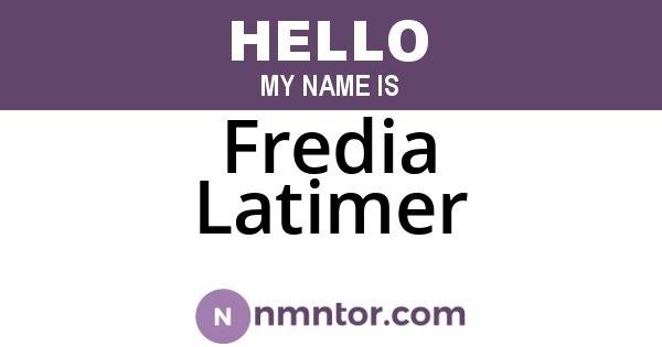 Fredia Latimer