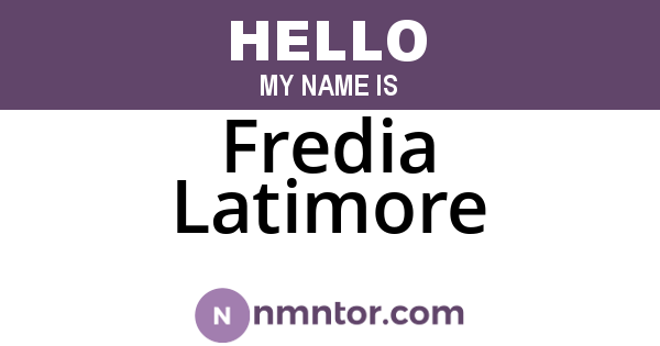 Fredia Latimore
