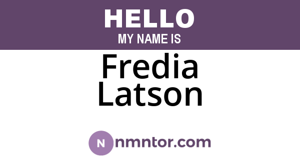 Fredia Latson